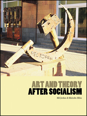 cover image of Art and Theory After Socialism